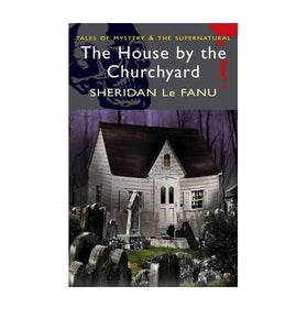 The House by the Churchyard 