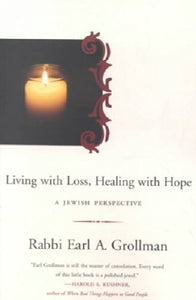 Living with Loss, Healing with Hope 