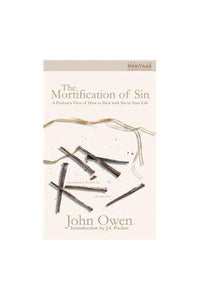 The Mortification of Sin 