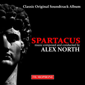 Spartacus (Classic Original Film Soundtrack Album) 