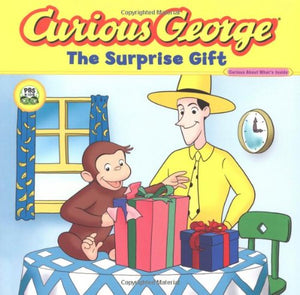 Curious George the Surprise Gift 