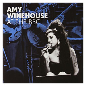 Amy Winehouse - Amy Winehouse at the BBC 