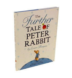 The Further Tale of Peter Rabbit 