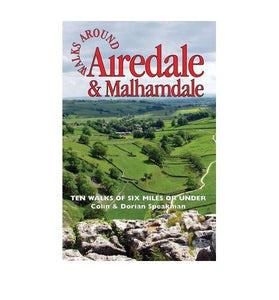 Walks Around Airedale & Malhamdale 