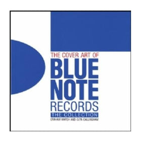 The Cover Art of Blue Note Records 