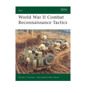 World War II Combat Reconnaissance Tactics 