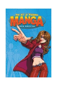 Art of Drawing Manga 