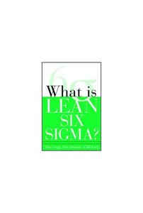 What is Lean Six Sigma? 