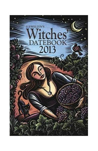 Llewellyn's 2013 Witches' Datebook 