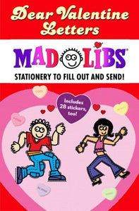 Dear Valentine Letters Mad Libs 