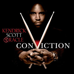 Kendrick Scott Oracle - Conviction 