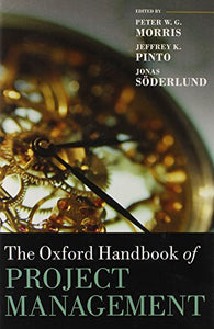 The Oxford Handbook of Project Management 