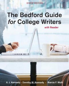 The Bedford Guide for College Writers with Reader 