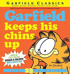 Garfield Keeps His Chins Up 