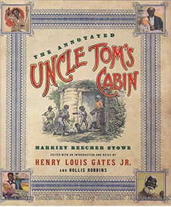 The Annotated Uncle Tom's Cabin 