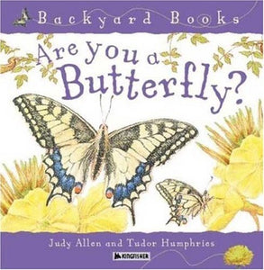 (HM)Backyard:Are You a Butterfly 