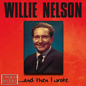 Willie Nelson - And Then I Wrote 