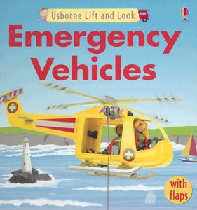 Usborne Lift and Look Emergency Vehicles 