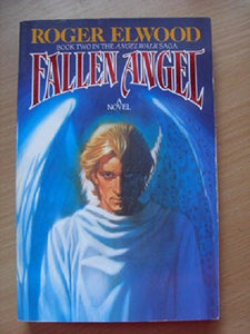 Angelwalk Book Set - #2 Fallen Angel - #3 Steadfast - Paperback 