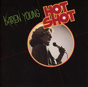 Karen Young - Hot Shot (Expanded Edition) 