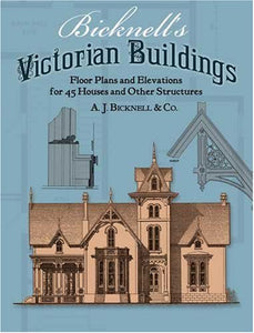 Bicknell's Victorian Buildings 