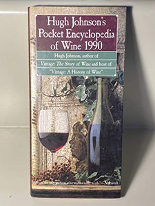 Hugh Joohnson's Pocket Encyclopedia of Wine 1990 