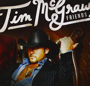 Tim McGraw & Friends 