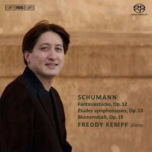 Freddy Kempf - Schumann: Fantasiestucke | Blumenstuck | Etude Symphonies 