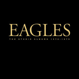 Eagles - The Studio Albums 1972-1979 