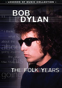 Bob Dylan - Bob Dylan - The Folk Years [DVD] 