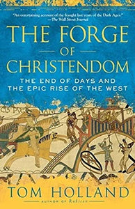 The Forge of Christendom 