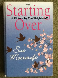 Starting Over (Large Print Edition) 