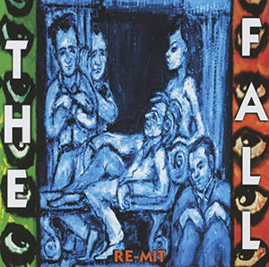 The Fall - Re-Mit 