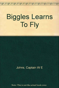 Biggles Learns to Fly 