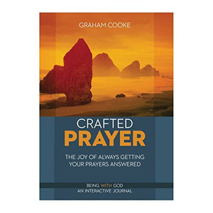 Crafted Prayer by Graham Cooke (2003, Paperback) 