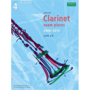 Selected Clarinet Exam Pieces 2008-2013, Grade 4, Score, Part & CD 