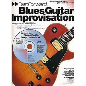 Fast Forward Blues Guitar Improv 