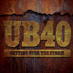 UB40 - Getting Over The Storm 