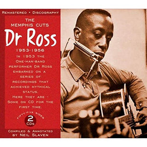 Dr Ross - The Memphis Cuts 1953 - 1956 