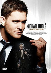 Michael Bublé - Michael Buble - The Greatest Story Never Told [DVD] 