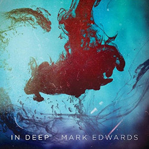 Mark Edwards - In Deep 