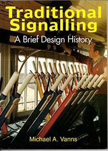 Traditional Signalling 