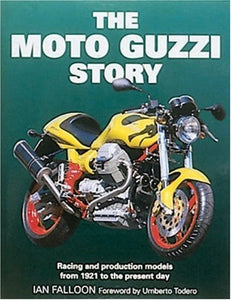 The Moto Guzzi Story 