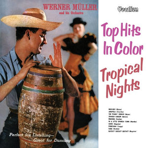 Muller, Werner - Tropical Nights / Top.. 