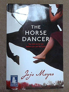 The Horse Dancer (Large Print Edition) 