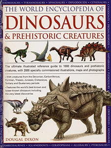 World Encyclopedia of Dinosaurs & Prehistoric Creatures 