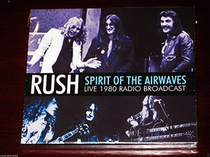 Rush - Spirit Of The Airwaves 