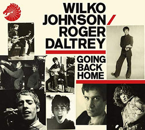 Wilko Johnson and Roger Daltrey - Going Back Home 