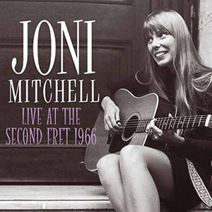 Joni Mitchell - Live At The Second Fret 1966 