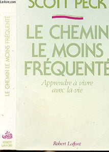 Le Chemin le moins fréquenté 